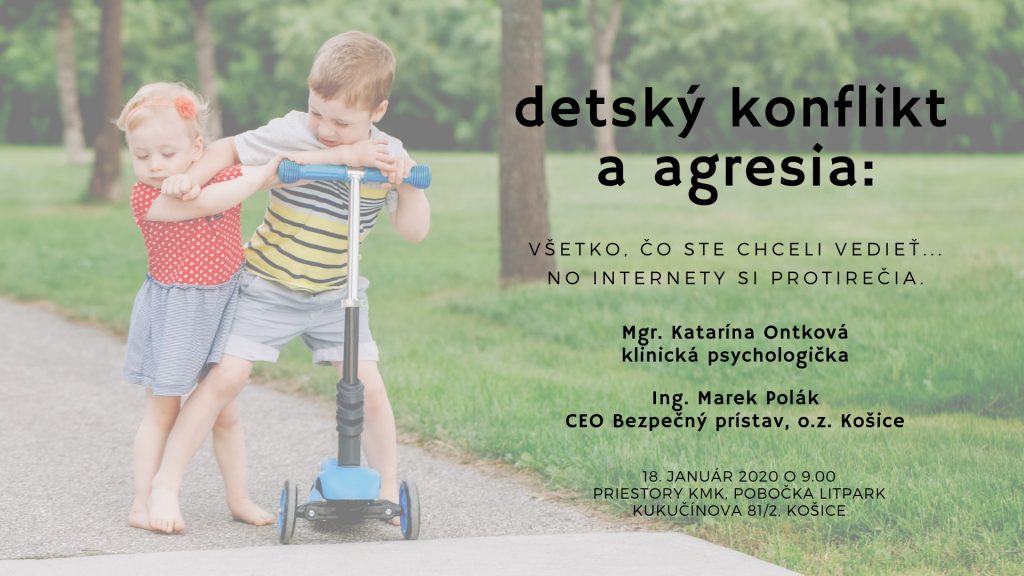 Detský konflikt a agresia Mgr. Katarína Ontková a Ing. Marek Polák